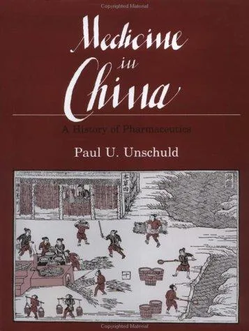 Cover of Medicine in China: A History of Ideas by Paul U. Unschuld